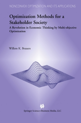 Optimization Methods for a Stakeholder Society