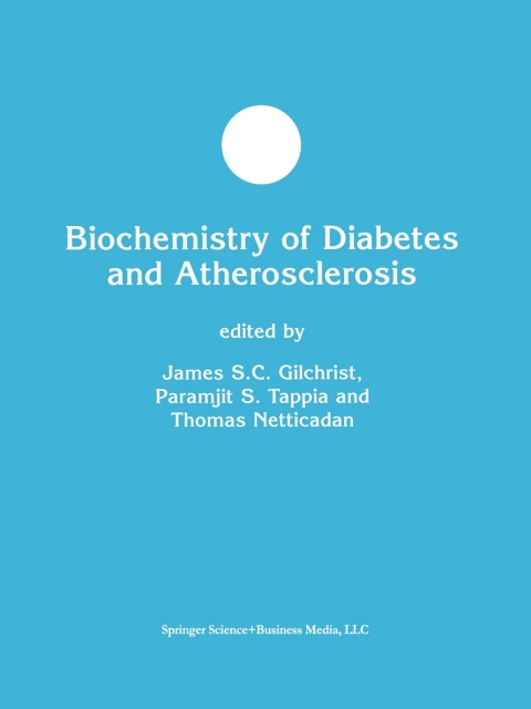 Biochemistry of Diabetes and Atherosclerosis 