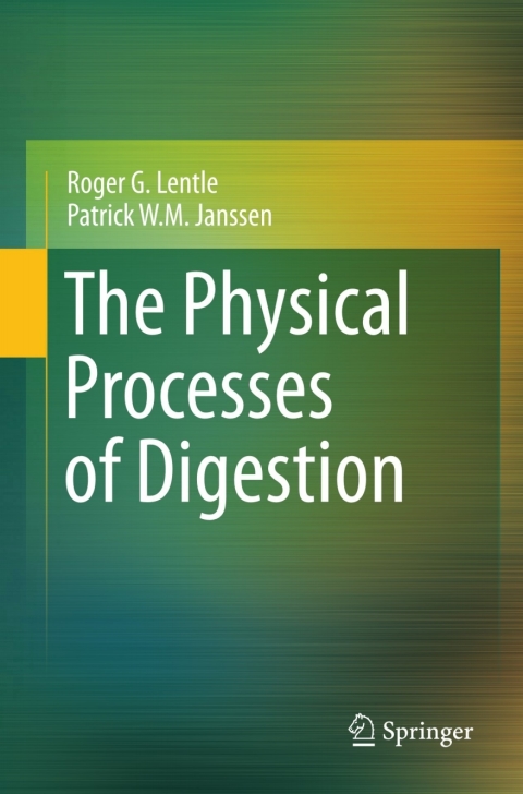 The Physical Processes of Digestion 
