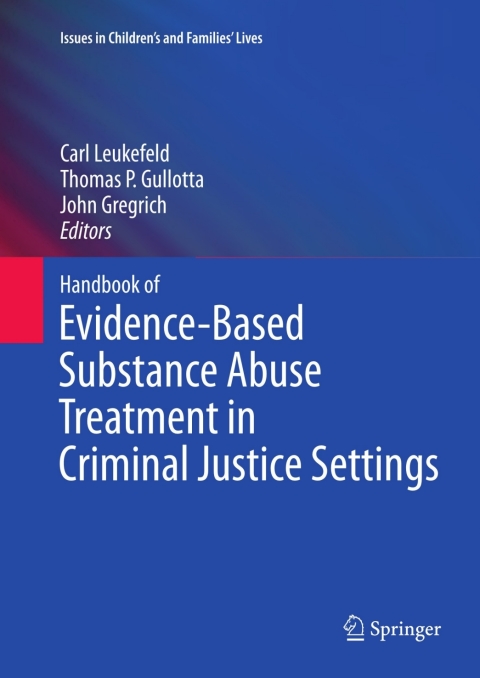 Cover image for book Handbook of Evidence-Based Substance Abuse Treatment in Criminal Justice Settings