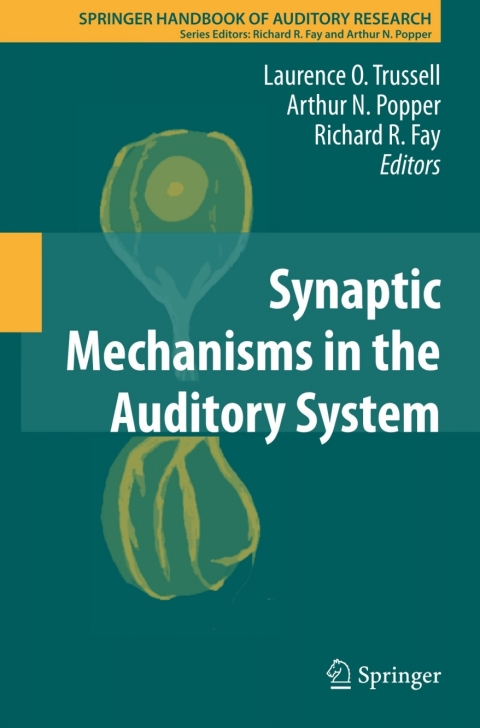 Cover image for book Synaptic Mechanisms in the Auditory System