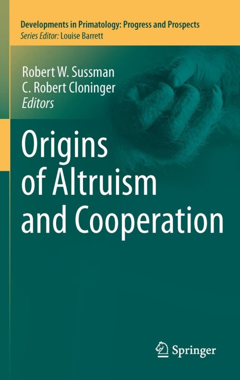 Cover image for book Origins of Altruism and Cooperation