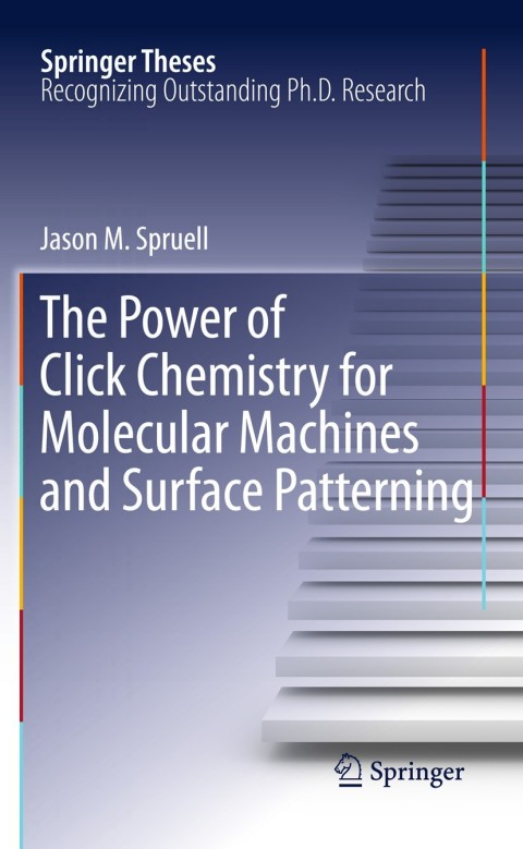 Cover image for book The Power of Click Chemistry for Molecular Machines and Surface Patterning