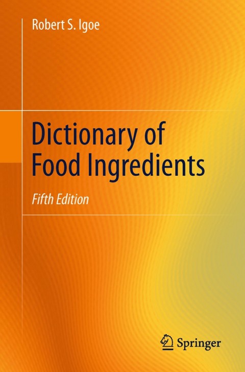 Cover image for book Dictionary of Food Ingredients