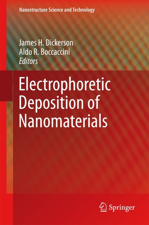 Electrophoretic Deposition of Nanomaterials 