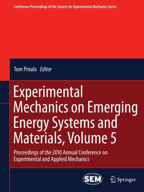 Cover image for book Experimental Mechanics on Emerging Energy Systems and Materials, Volume 5