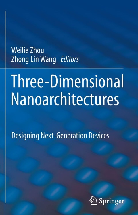 Cover image for book Three-Dimensional Nanoarchitectures