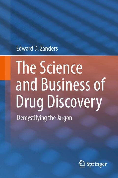 Cover image for book The Science and Business of Drug Discovery