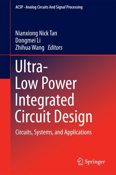 Cover image for book Ultra-Low Power Integrated Circuit Design