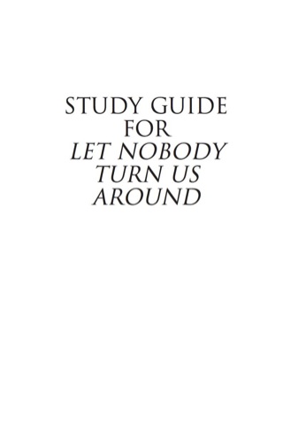 Study Guide for Let Nobody Turn Us Around