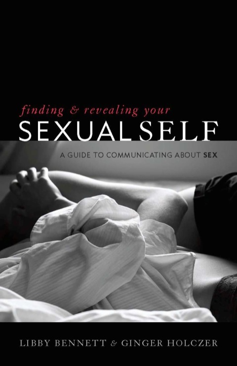 Cover image for book Finding and Revealing Your Sexual Self