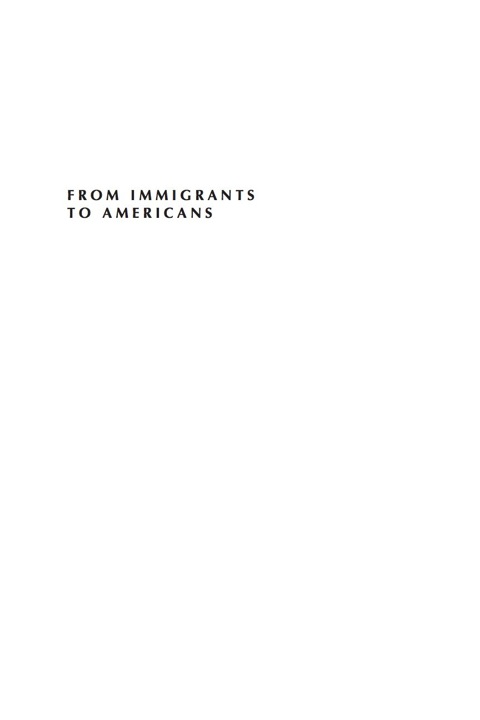 Cover image for book From Immigrants to Americans