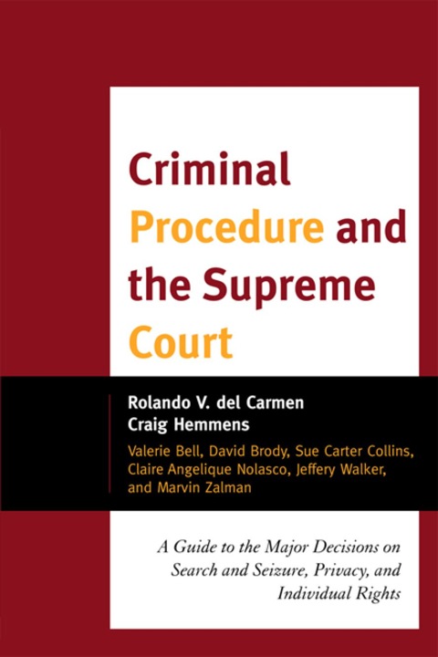 Criminal Procedure and the Supreme Court 