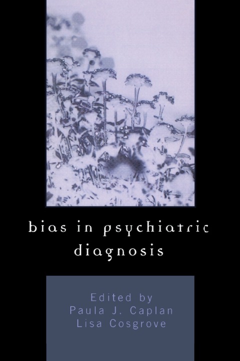 Cover image for book Bias in Psychiatric Diagnosis
