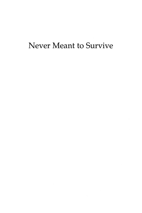 Cover image for book Never Meant to Survive