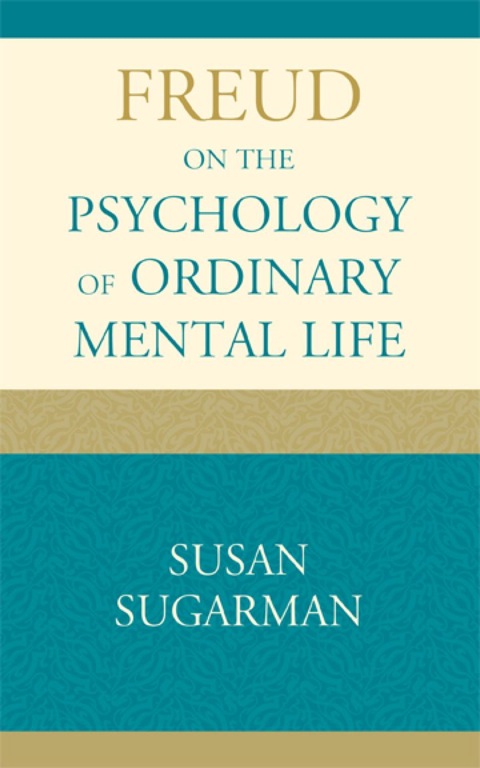 Cover image for book Freud on the Psychology of Ordinary Mental Life