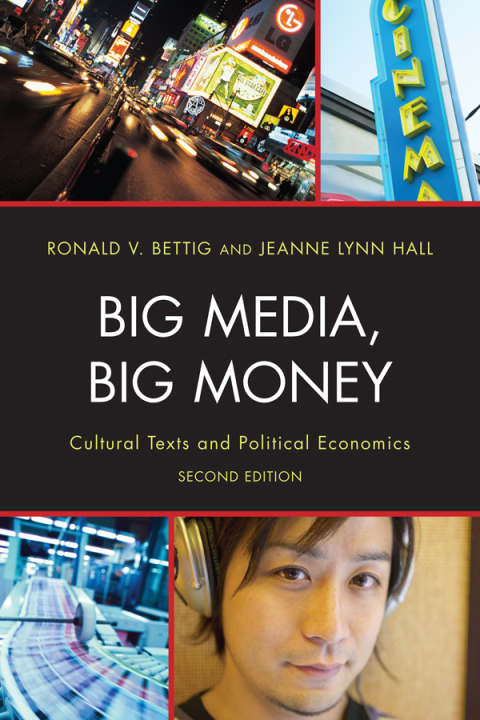 Cover image for book Big Media, Big Money