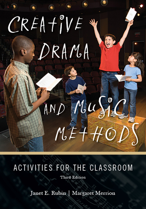 Cover image for book Creative Drama and Music Methods