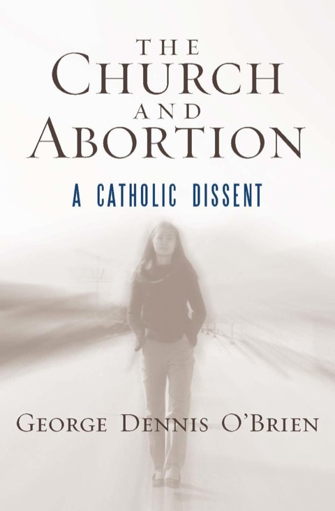 Cover image for book The Church and Abortion