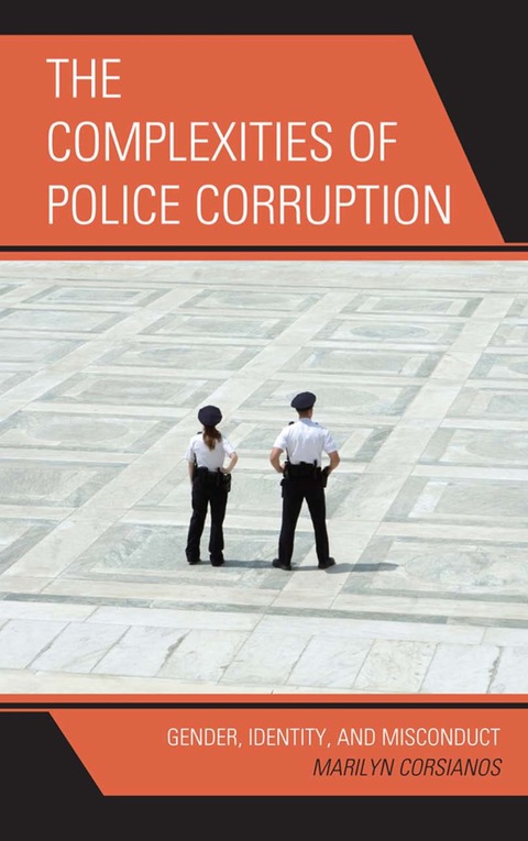 Cover image for book The Complexities of Police Corruption