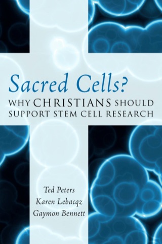 Sacred Cells?