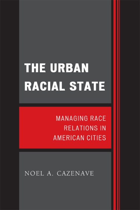 Cover image for book The Urban Racial State