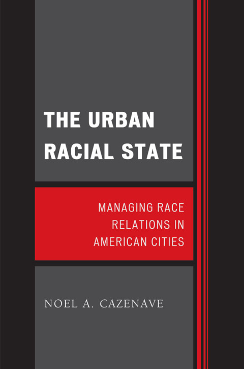 Cover image for book The Urban Racial State