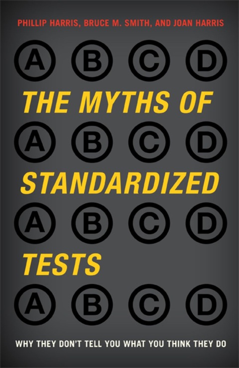 Myths of Standardized Tests 