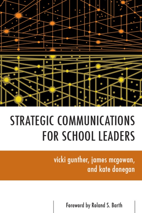 Cover image for book Strategic Communications for School Leaders