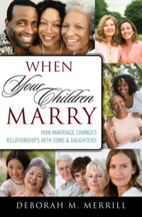 Cover image: When Your Children Marry 9781442210929
