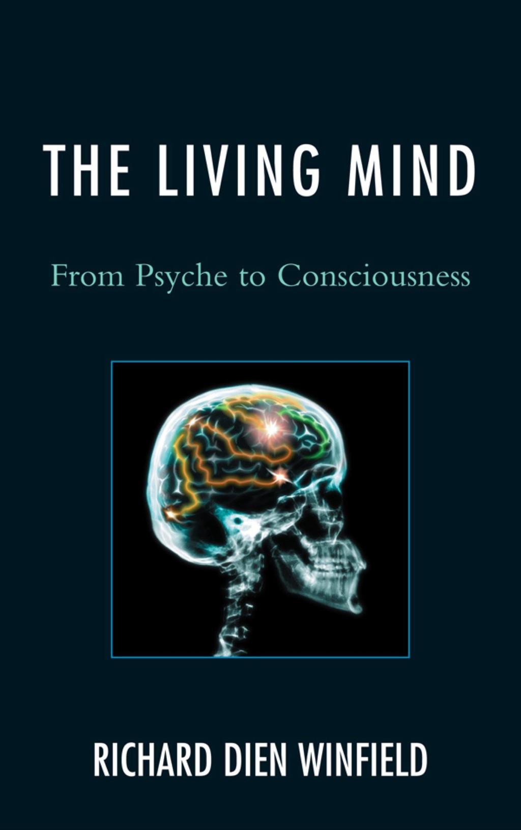 The Living Mind (eBook) - Richard Dien Winfield,