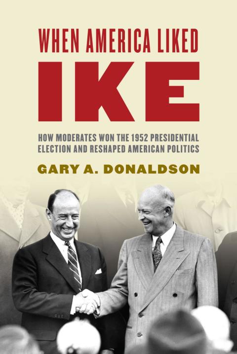 Cover image for book When America Liked Ike