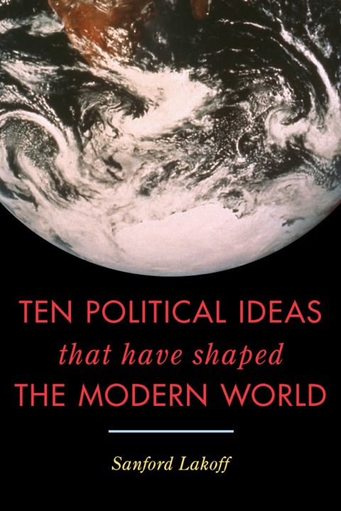 Cover image for book Ten Political Ideas that Have Shaped the Modern World