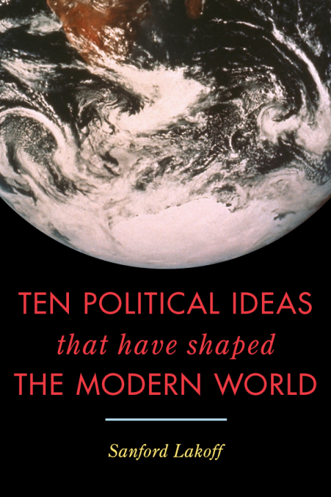 Cover image for book Ten Political Ideas that Have Shaped the Modern World