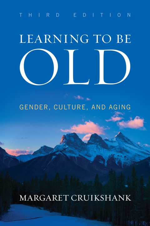 Cover image for book Learning to Be Old