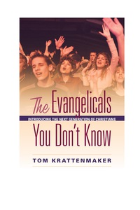 Cover image: The Evangelicals You Don't Know 9781442215443