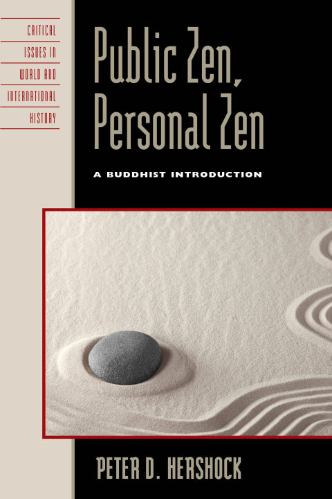 Public Zen, Personal Zen 