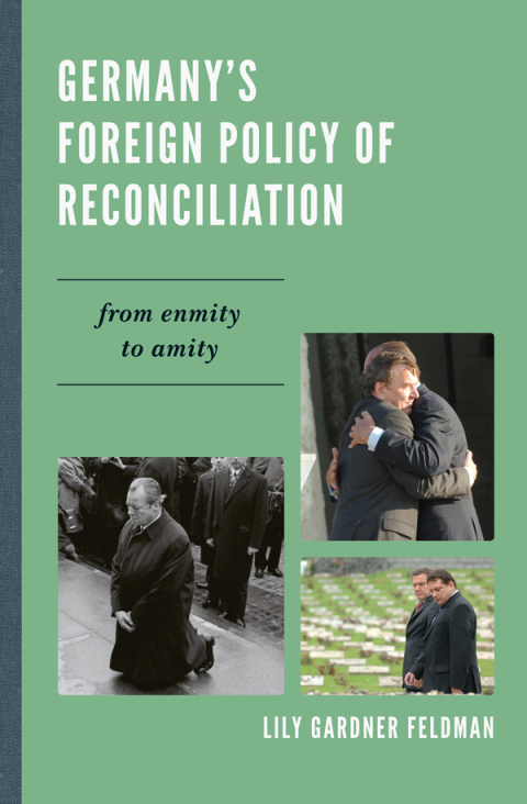 Cover image for book Germany's Foreign Policy of Reconciliation