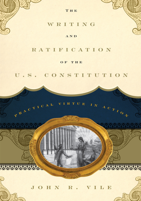 Cover image for book The Writing and Ratification of the U.S. Constitution