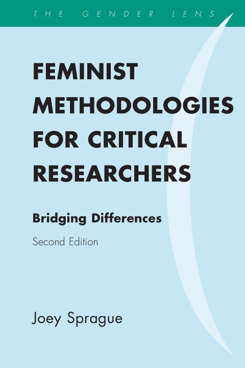 Cover image for book Feminist Methodologies for Critical Researchers