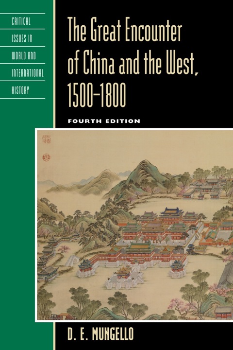 Cover image for book The Great Encounter of China and the West, 1500–1800