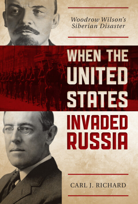 Cover image for book When the United States Invaded Russia