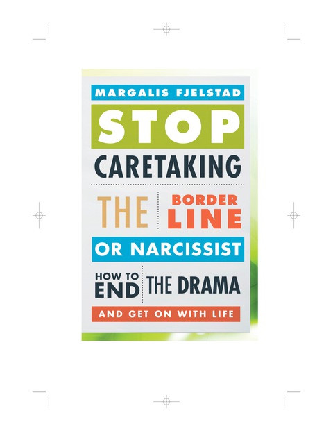 Cover image for book Stop Caretaking the Borderline or Narcissist