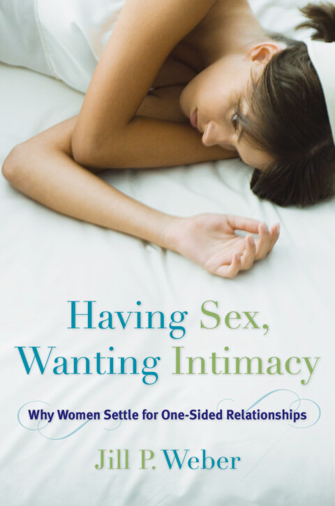 Cover image for book Having Sex, Wanting Intimacy