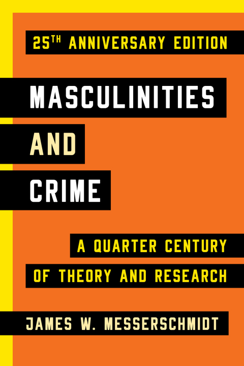 Cover image for book Masculinities and Crime