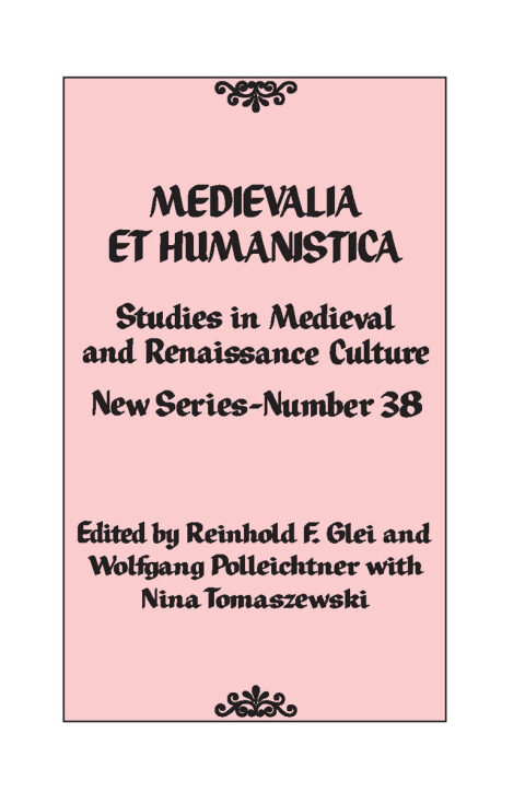 Cover image for book Medievalia et Humanistica, No. 38