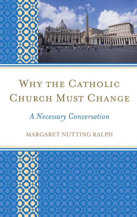 Cover image for book Why the Catholic Church Must Change