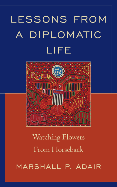 Cover image for book Lessons from a Diplomatic Life