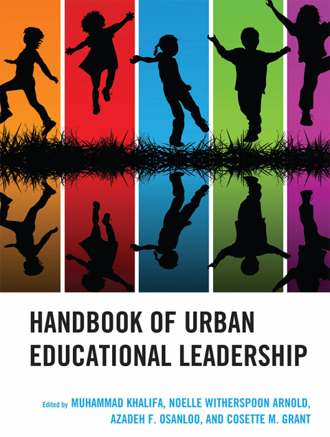 Cover image for book Handbook of Urban Educational Leadership