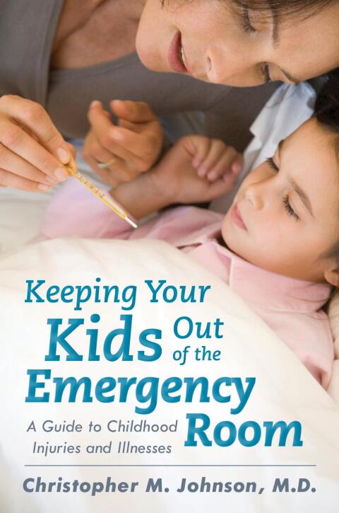 Keeping Your Kids Out of the Emergency Room 